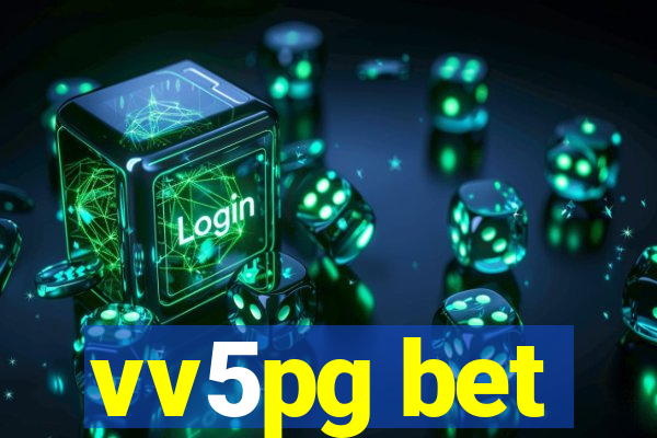 vv5pg bet